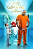 Люси Шиммерс и принц мира (2020)